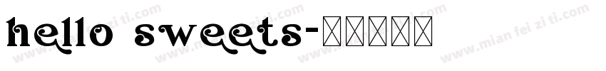 hello sweets字体转换